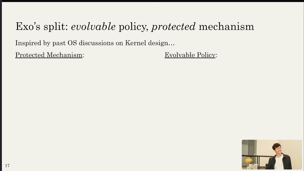 Exo's split: evolvable policy, protected mechanism